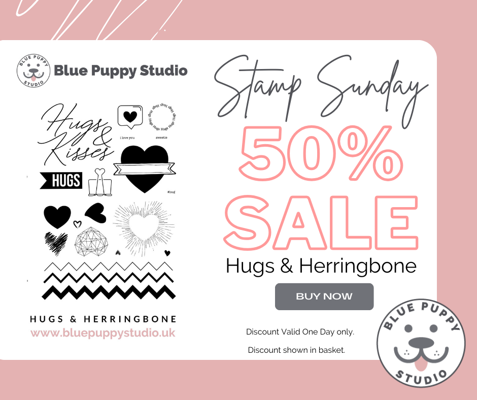 Stamp Sunday 50% off Hugs & Herringbone A5 Stamp Set