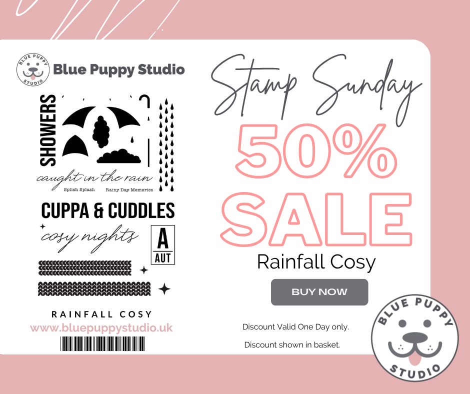 Stamp Sunday – Rainfall Cosy A5 Stamp Set 50% off at Blue Puppy Studio